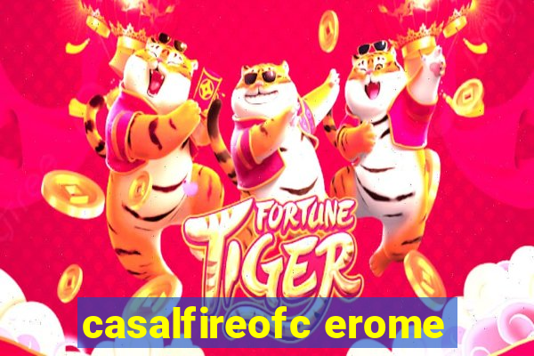 casalfireofc erome